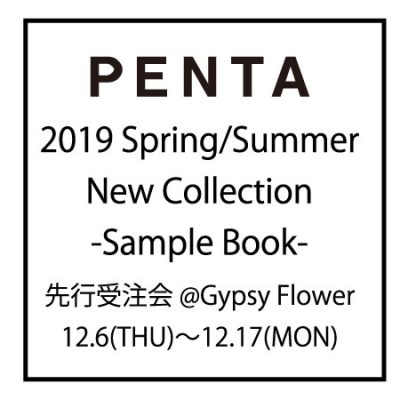 penta2019SSコレクション-先行受注会-GypsyFlower